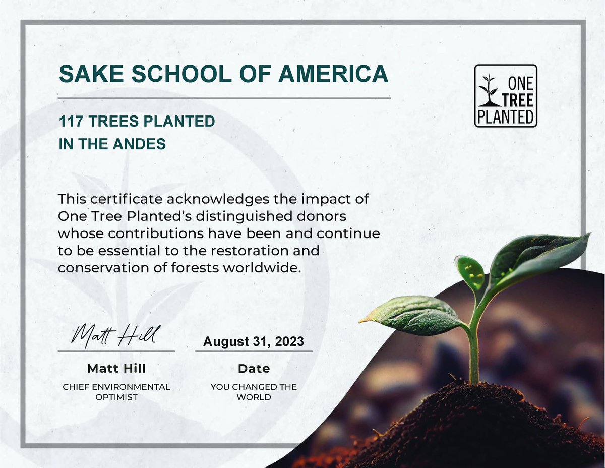Another 117 Trees planted in The Andes as our new initiative, donating 1 tree for every student completes our Sake or Shochu Adviser programs!!!  
We ❤️🌱🌏🌲🌸

#sakeadviser #shochuadviser #sakeschoolofamerica #japanesecuisinegoodwillambassador  #circleofwinewriters #sakesamurai