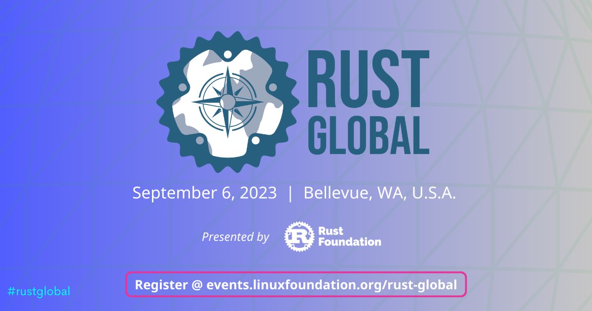 rust_foundation's tweet image. #rustglobal is taking place this upcoming week at #wasmcon! We&apos;re excited to come together to discuss the intersection of #rustlang &amp;amp; #webassembly with attendees joining us in Bellevue, WA, USA. Learn more: events.linuxfoundation.org/rust-global/