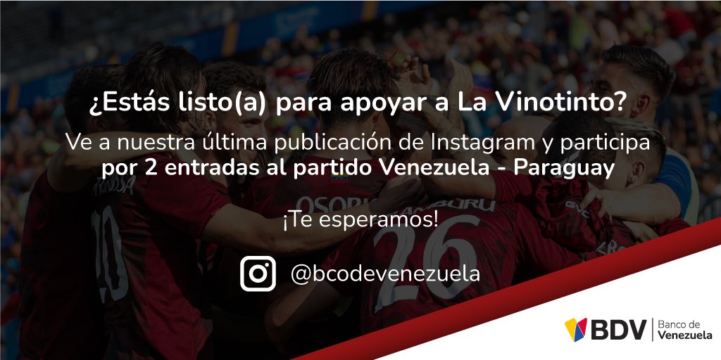 Banco de Venezuela (@bcodevenezuela) on Twitter photo El Banco de Venezuela te lleva a disfrutar del primer partido de nuestra Vinotinto <a href="/SeleVinotinto/">La Vinotinto</a> en #Maturín⚽️
Participa por dos entradas y vive la pasión junto a nosotros 🥳
Ve a nuestra última publicación de #Instagram y entérate cómo participar 🇻🇪 El Banco de Venezuela te lleva a disfrutar del primer partido de nuestra Vinotinto <a href="/SeleVinotinto/">La Vinotinto</a> en #Maturín⚽️
Participa por dos entradas y vive la pasión junto a nosotros 🥳
Ve a nuestra última publicación de #Instagram y entérate cómo participar 🇻🇪
