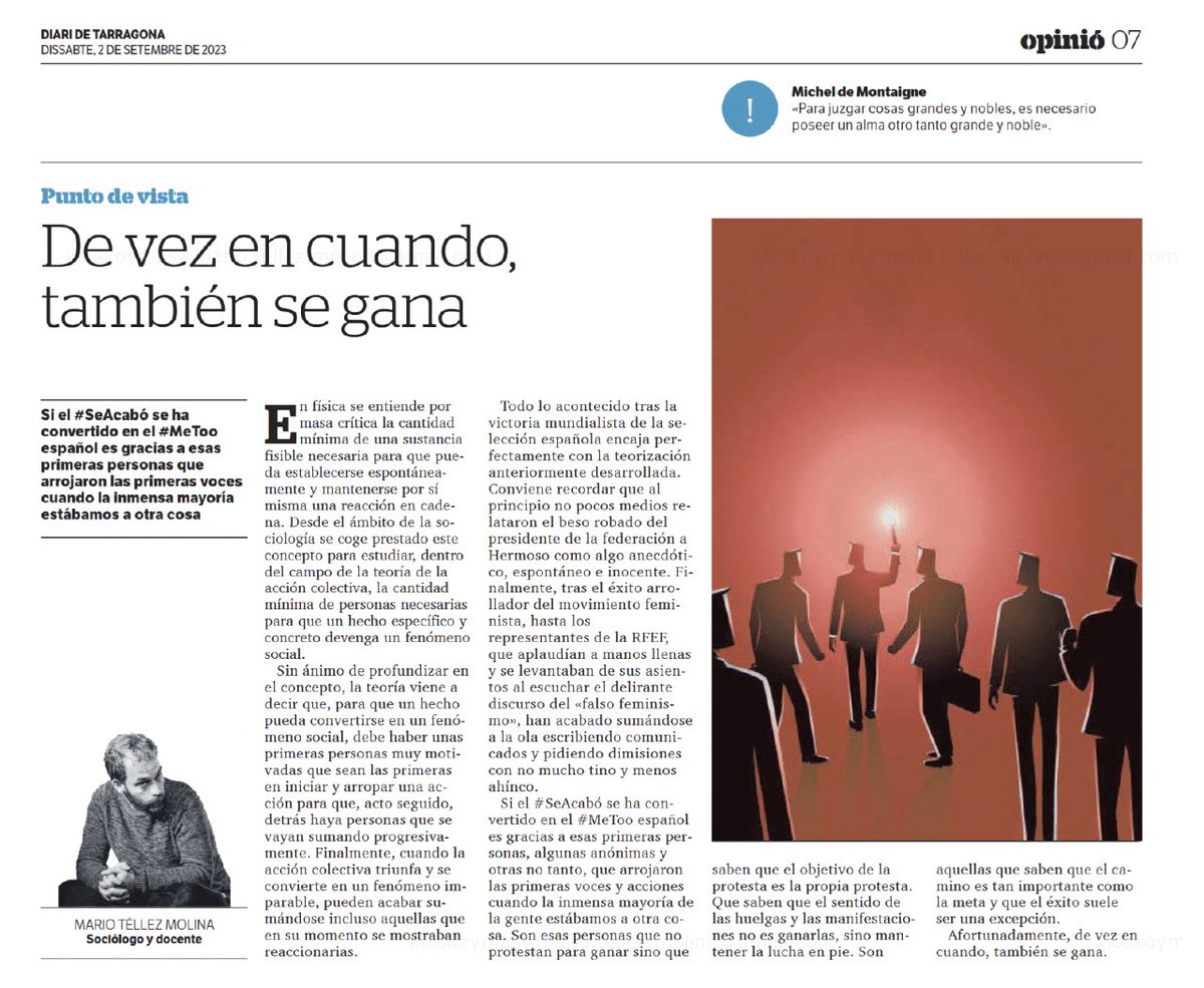 mario_tellez_'s tweet photo. Si el #SeAcabó se ha convertido en el #MeToo español es gracias a esas primeras personas que arrojaron las primeras voces cuando la inmensa mayoría de la gente estábamos a otra cosa.  

Afortunadamente, de vez en cuando, también se gana.  @diaridtarragona #Opinión https://t.co/agjBiAiw9M