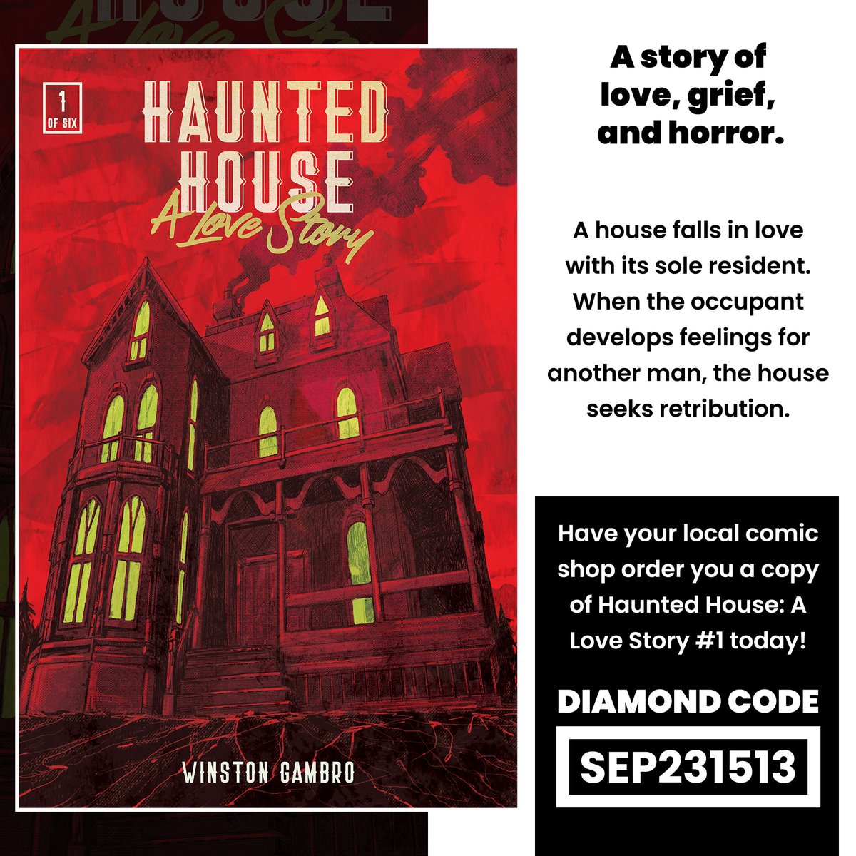We are coming up on the final-order-cut -off to preorder HAUNTED HOUSE: A LOVE STORY 

Contact your local comic shop to get you a copy today!
 
#ComicBooks #Comics #ComicArt #IndieComics #GraphicNovel #horrorComics #FantasyComics #HorrorComics #ComicBookCommunity #ComicCon