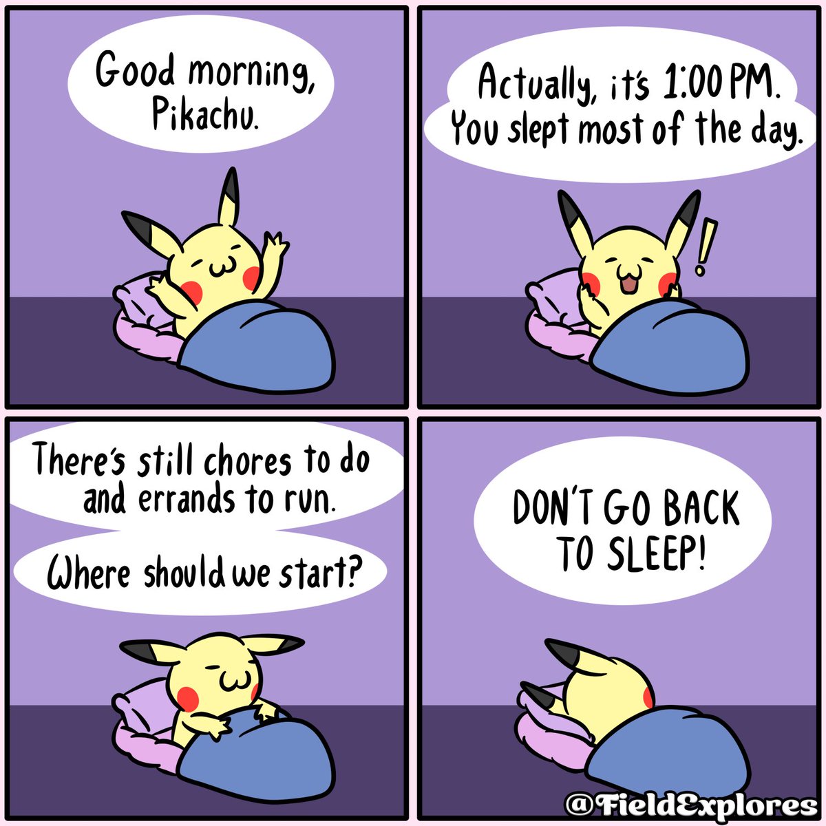 Silly Pikachu sleeps in.