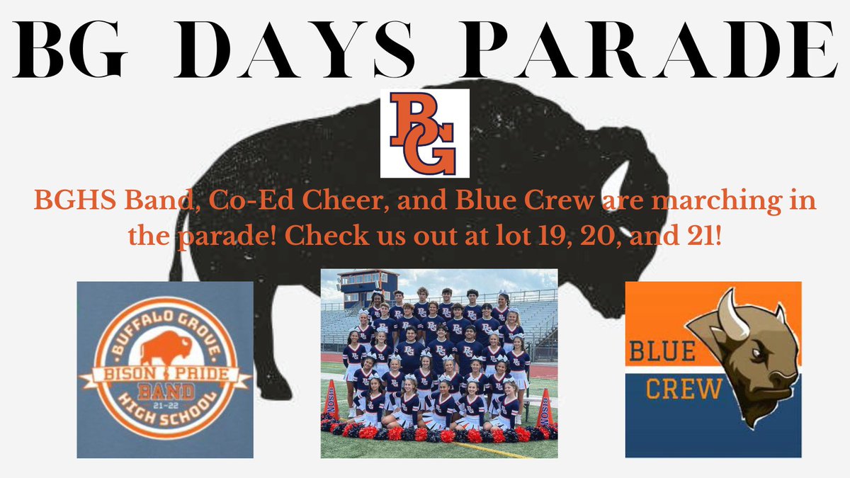 BisonStuGov's tweet photo. SPREAD THE WORD!!! Come support your Bison in the BG Days Parade, starting at 11am. @BGbisonpride, @bg_coed, and @BG_BlueCrew will be marching. The route will head S. on Buffalo Grove Rd (from LaSalle), W. on Deerfield Pkwy, ending at Mike Rylko Community Park. @BG_Bison https://t.co/gjII0UoI08