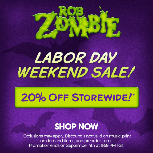 Get 20% off Rob Zombie merch this weekend only! shop.robzombie.com