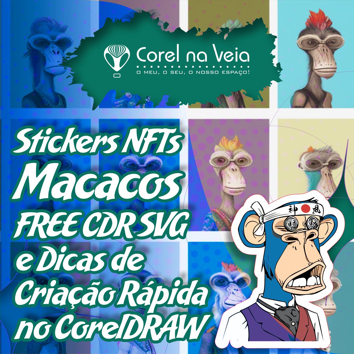 CorelnaVeia's tweet photo. #Pack de #Stickers #NFTs #Macacos #GRÁTIS em #CDR e #SVG | Dicas Criação Rápida no #CorelDRAW 🔽 https://t.co/pqrni8pDcw Hoje tem LIVE as 19:00h Não perca! #StickersNFT, #NFT, #Macaquinhos  #DicasdeCriação, #DesignGráfico, #FerramentasGrátis, #Macros, #IA, #Negócios, #Tutorial https://t.co/7tLwD0weT6