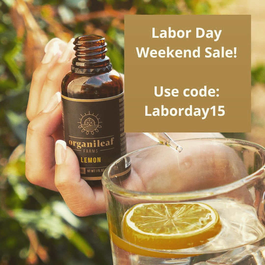organi_leaf's tweet photo. Labor Day special. 

Take $15 off your next purchase. 

Hurry, offer ends 9/5. https://t.co/lf68LCraJp