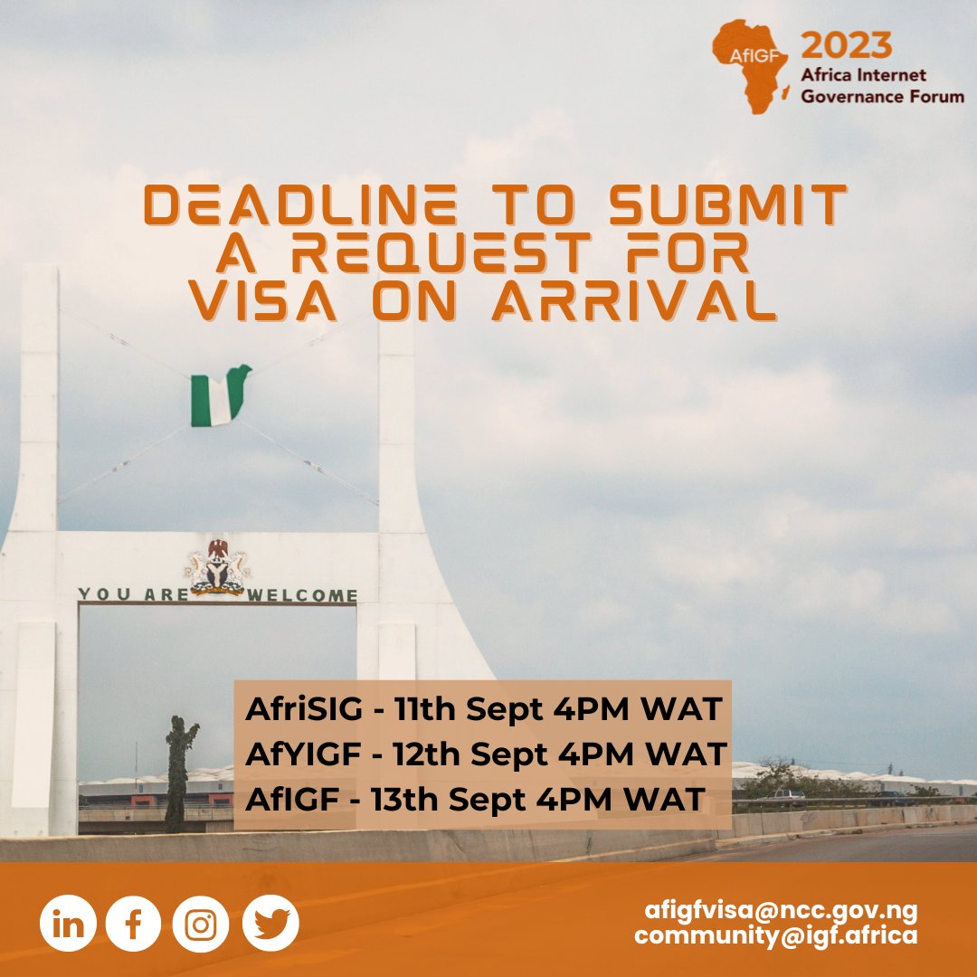 📢 ATTENTION: AfIGF2023 Visa On Arrival Deadline! ⚠

The deadline to submit an application for a Visa on Arrival via the provided email is as follows:

🗓️ AfriSIG - 11th Sept 4 pm WAT

🗓️ Africa YouthIGF - 12th Sept 4pm WAT

🗓️  Africa IGF - 13th Sept 4pm WAT

1/2