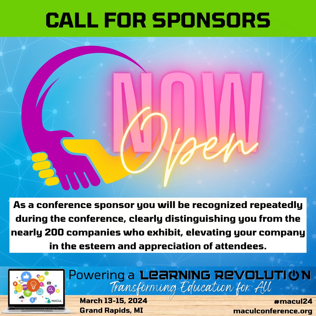 #MACUL24 Conference Sponsorships are now open! This a a chance for businesses and organizations to get your name out in front of our attendees without having to host and staff a booth. A win-win for you and for educators! Sign up to be a sponsor today! maculconference.org