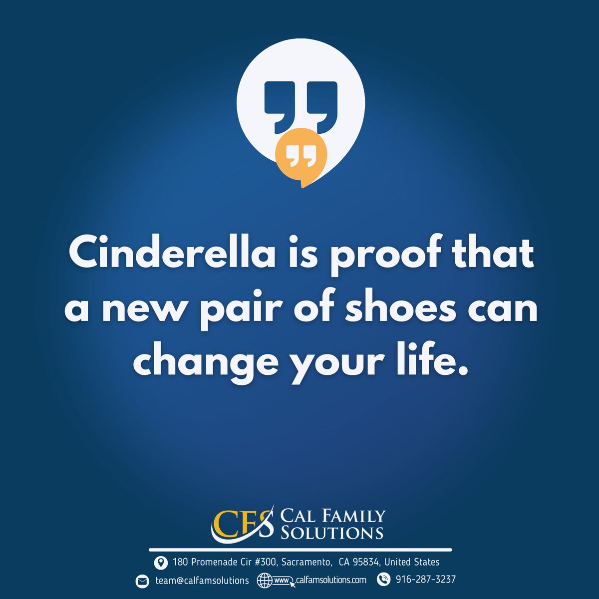CalFamSolutions's tweet image. &quot;Cinderella is proof that a new pair of shoes can change your life.&quot;🆕👠😍
#InspirationalQuote #StepIntoSuccess #Transformation #DivorceLawyer #DivorceAttorney #DivorceSupport #DivorceRecovery #DivorceSurvivor
