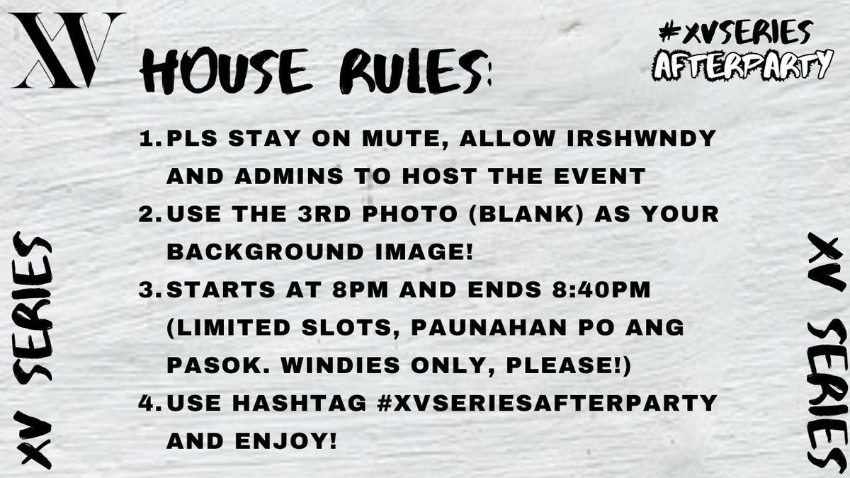irshwndy's tweet photo. Hello, Windies! Mamaya na ang ating #XVseriesAfterParty Zoom date! Kindly follow our house rules below 🖤 Link will be dropped around 8pm here in my Twitter profile. See youuuu tonight po! 👋 https://t.co/fYOIS3S07i