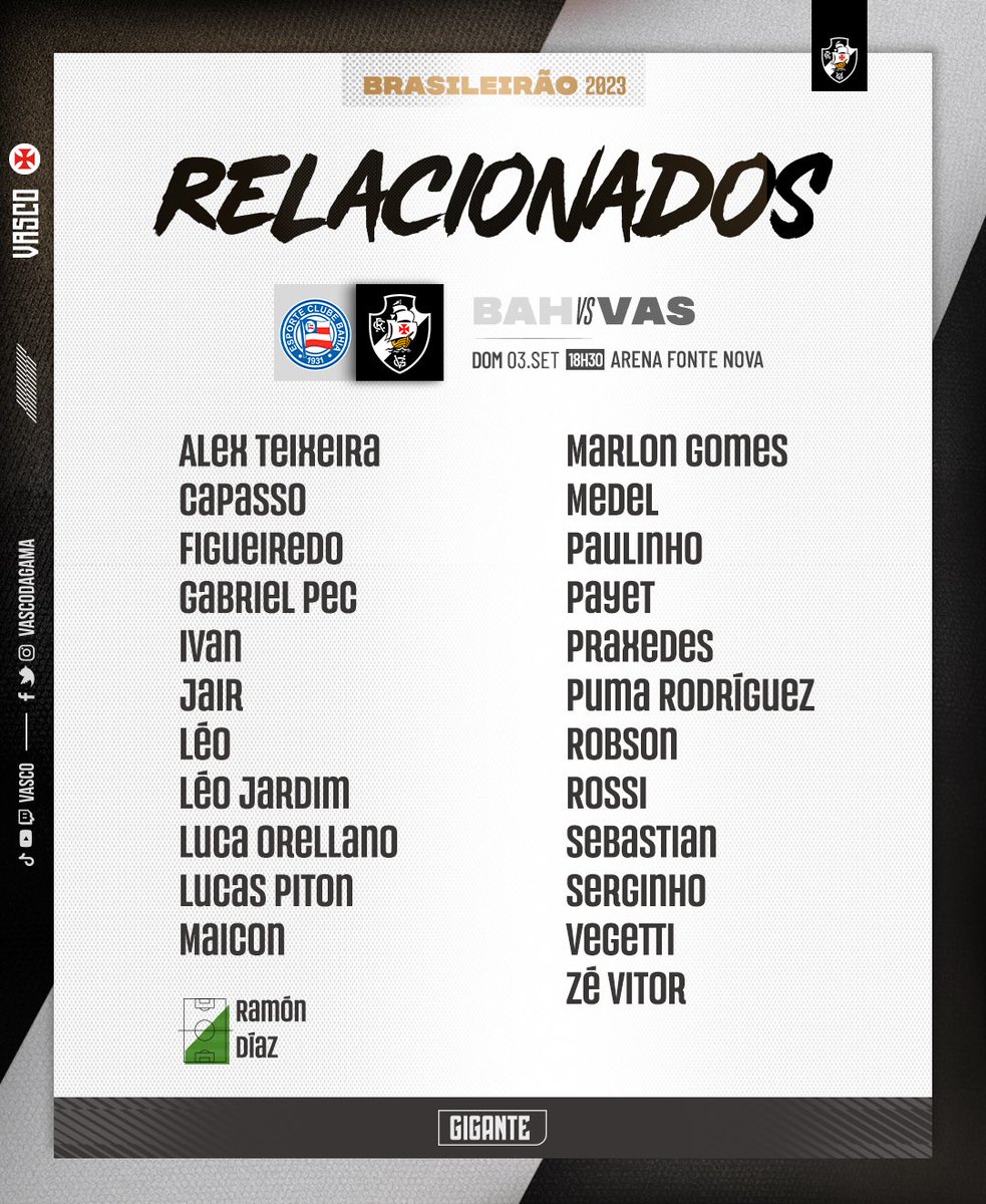 📋 Relacionados para o duelo com o Bahia, neste domingo (03), na Arena Fonte Nova! 💢

#BAHxVAS
#RelacionadosVasco
#VascoDaGama