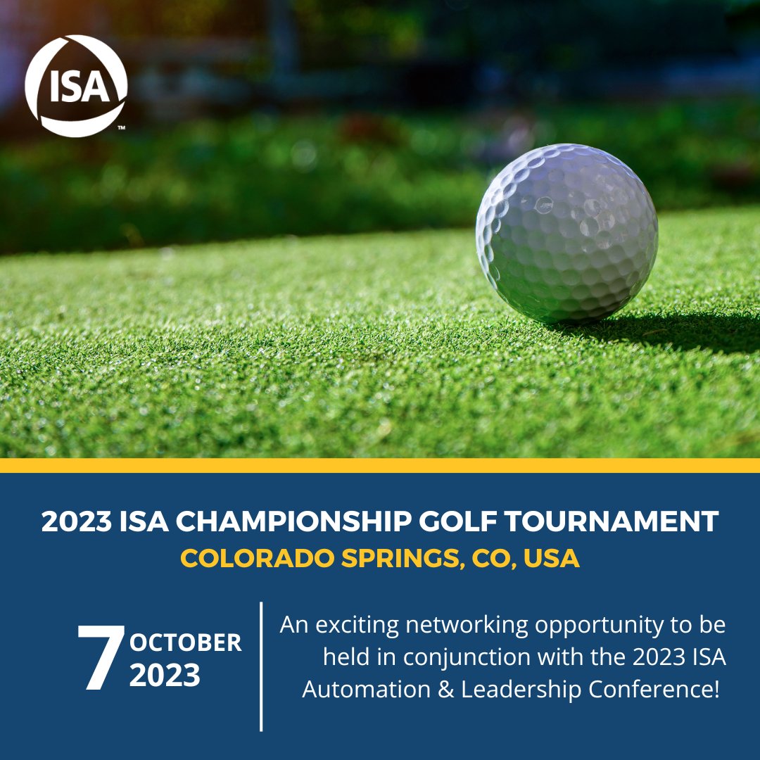 ISA_Automation's tweet photo. We have such a fun lineup of events planned for the Automation & Leadership Conference happening next month. One of them being the first-ever ISA Golf Tournament! ⛳
Learn more about the special events happening during #ISAALC at the link below.
https://t.co/DDTzN3TIUe https://t.co/ea9YPk6Co3