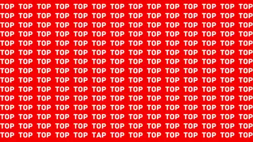 Just For Fun..🥳 Can You Find The Word..Tap?