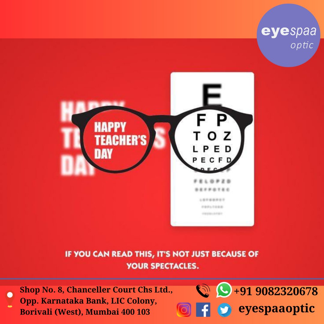 eyespaaoptic's tweet image. When one finds the true Teacher,
one can conquer half the world.
This Teacher&apos;s Day give a gift to those who had
created vision in your life.
Happy Teacher&apos;s Day..!!

#guru #lifeteachers #visionprovider #style #optician #peoplechoice
#specs #lens #sunglasses #gift #eyecare