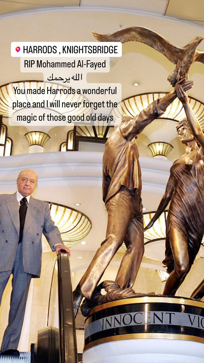 DrMahaHashim's tweet photo. #RIPMohamedAlFayed #Harrods I will never forget the magic you created in Harrods and the wonderful memories I have from childhood until it was sold 🥺 #الله_يرحمك #محمد_الفايد #هارودز https://t.co/NvZfLSeX9K