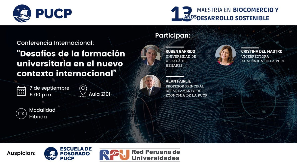 DeBiocomercio's tweet photo. Les invitamos a participar en la Conferencia Internacional "Desafíos de la formación universitaria en el actual contexto internacional".
📌Fecha: 07 de septiembre
📌Hora: 06:00 pm
📌Lugar: Aula Z101
Modalidad: Híbrida (vía zoom)
Link de inscripción: https://t.co/suQm9il72P https://t.co/BwUdBFdNqO