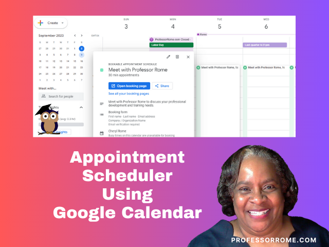professorrome_'s tweet photo. Good news small business owners! Google Calendar has a new feature called Appointment Schedule. Create a shareable page that lets your clients book time with you. It's money in your inbox. Learn how: https://t.co/xZAFXseAUH https://t.co/pwOROnUsr2