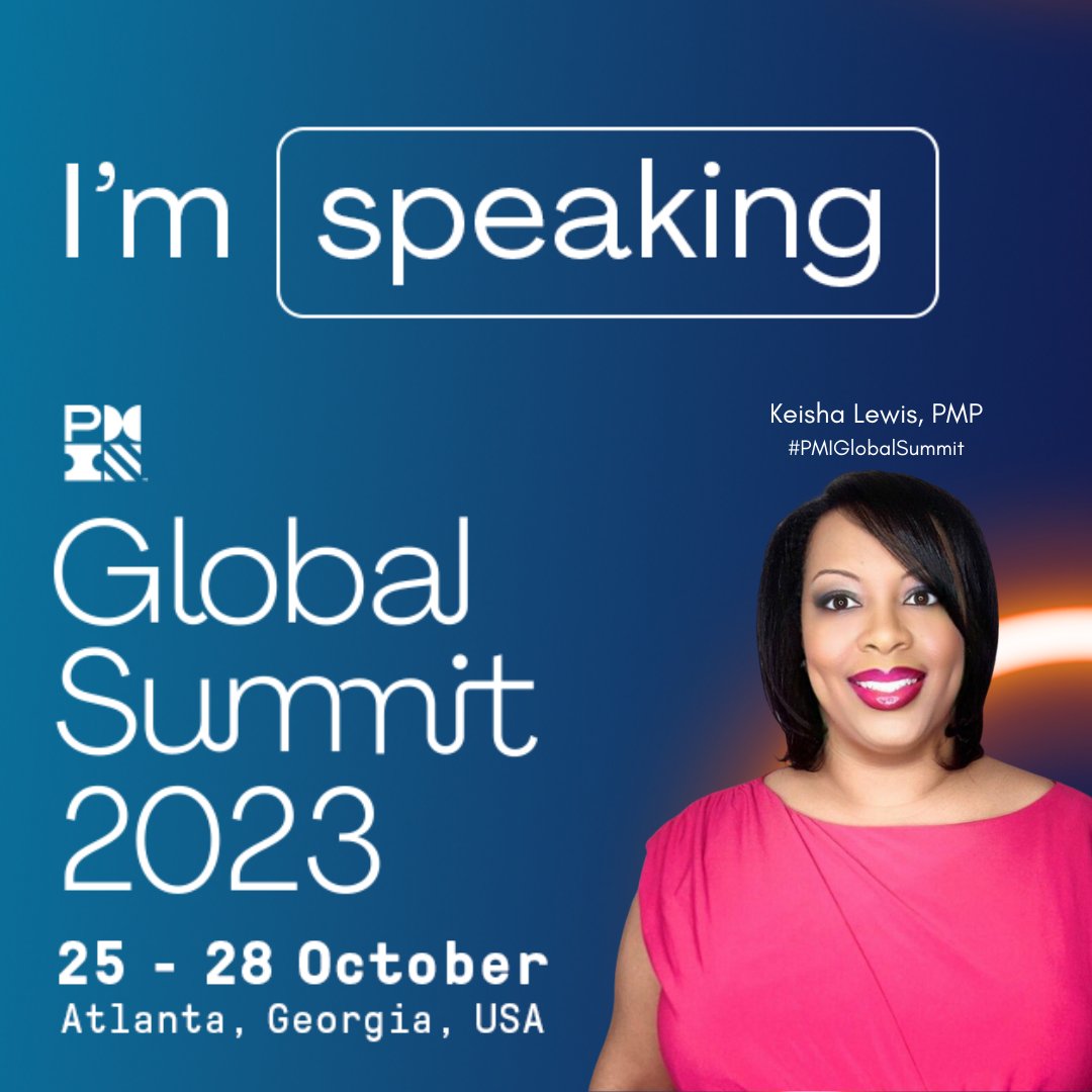 KeishaRocks's tweet photo. I am thrilled to share that I will be speaking at the PMI Global Summit 2023, scheduled for October 25-28 in Atlanta, Georgia. Learn more and register at https://t.co/3e6OFtPJvv. https://t.co/xgfk6YX2cZ