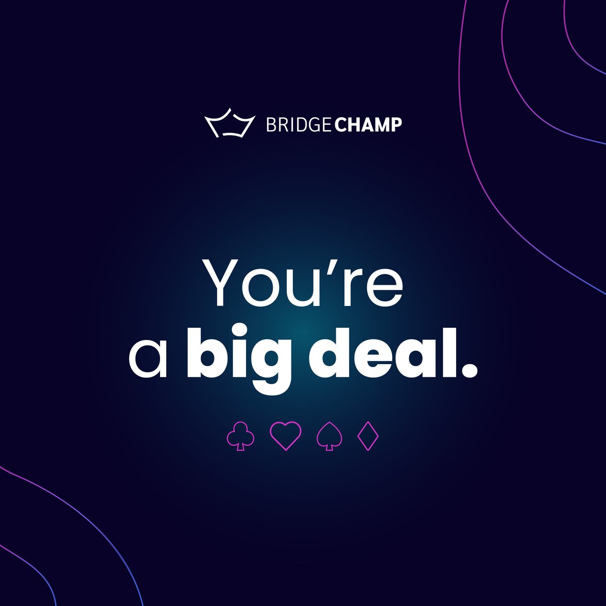bridge_champ's tweet image. You&apos;re a big deal.  

🔗 Play your favorite game on an app made exactly how you like at bridgechamp.com 

#BridgeChamp #BridgeGame #BridgeCommunity #BridgeLife #BridgePlayers #OnlineBridge