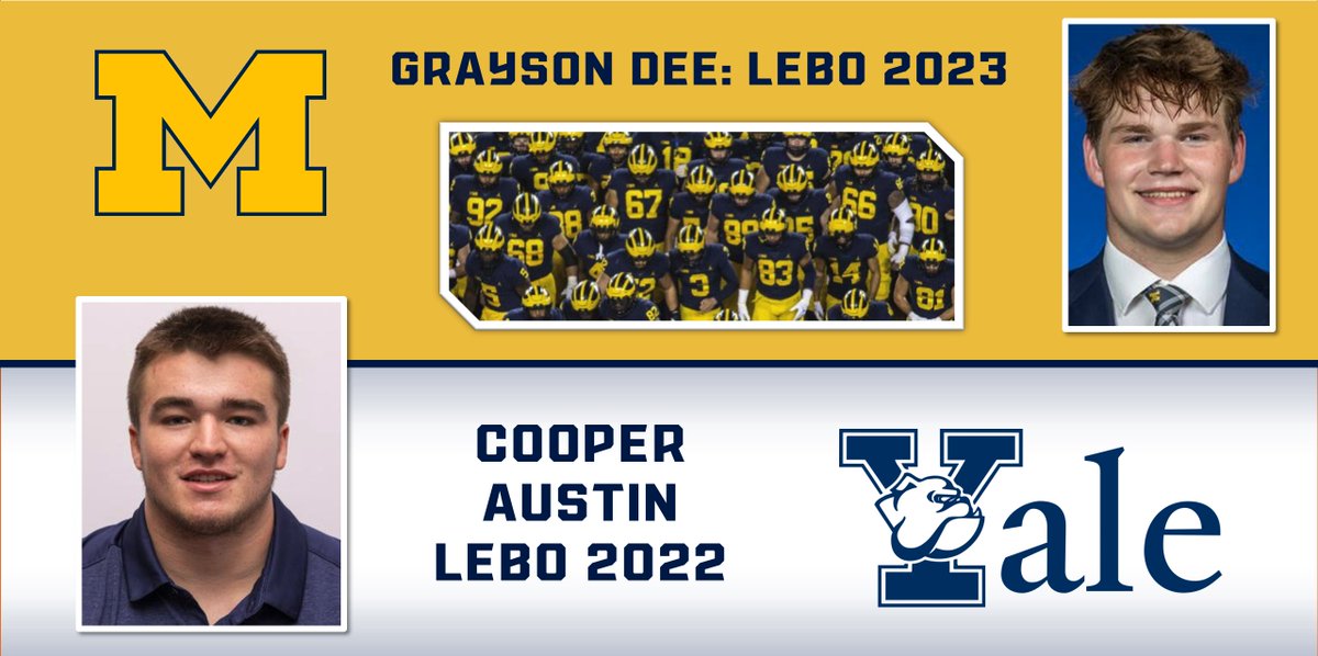 These two Lebo grads are playing big-time ball. After a post-grad year, Cooper Austin will wear no. 99 for the  Yale Bulldogs this season. And in his freshman outing, Grayson Dee will wear no. 38 as a 6’1 228lb Linebacker for the Wolverines.

<a href="/GraysonDee1/">Grayson Dee</a> <a href="/CooperAustin12/">Cooper Austin</a>