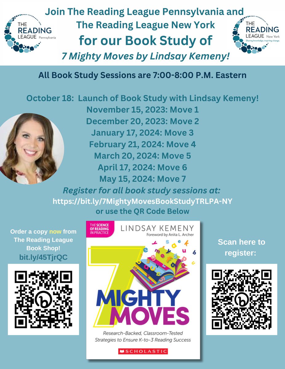 The Reading League PA &amp; NY are honored to announce our (free) book study of <a href="/LindsayKemeny/">Lindsay Kemeny</a>'s  seminal book, 7 Mighty Moves, launching 10/18, 7-8 PM Eastern.  To register scan the QR code below or register at this link: bit.ly/7MightyMovesBo… <a href="/ReadingLeaguePA/">The Reading League PA</a> @ReadingLeagueNY