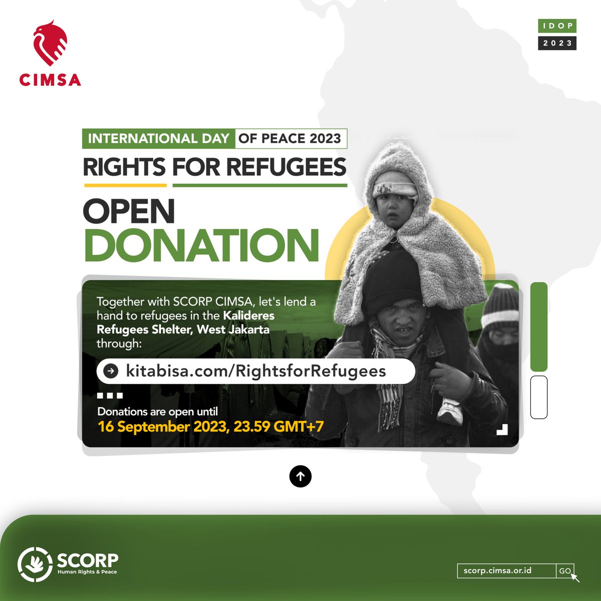 scorpcimsa's tweet image. [Open Donation Pengungsi Kalideres]
Halo, Orang Baik!
Dalam rangka Hari Perdamaian Internasional, SCORP CIMSA membuka #donasi yang akan disalurkan kepada para pengungsi di Rumah Penampungan Kalideres melalui link berikut: 

kitabisa.com/RightsforRefug…

Terima kasih, Orang Baik!💚