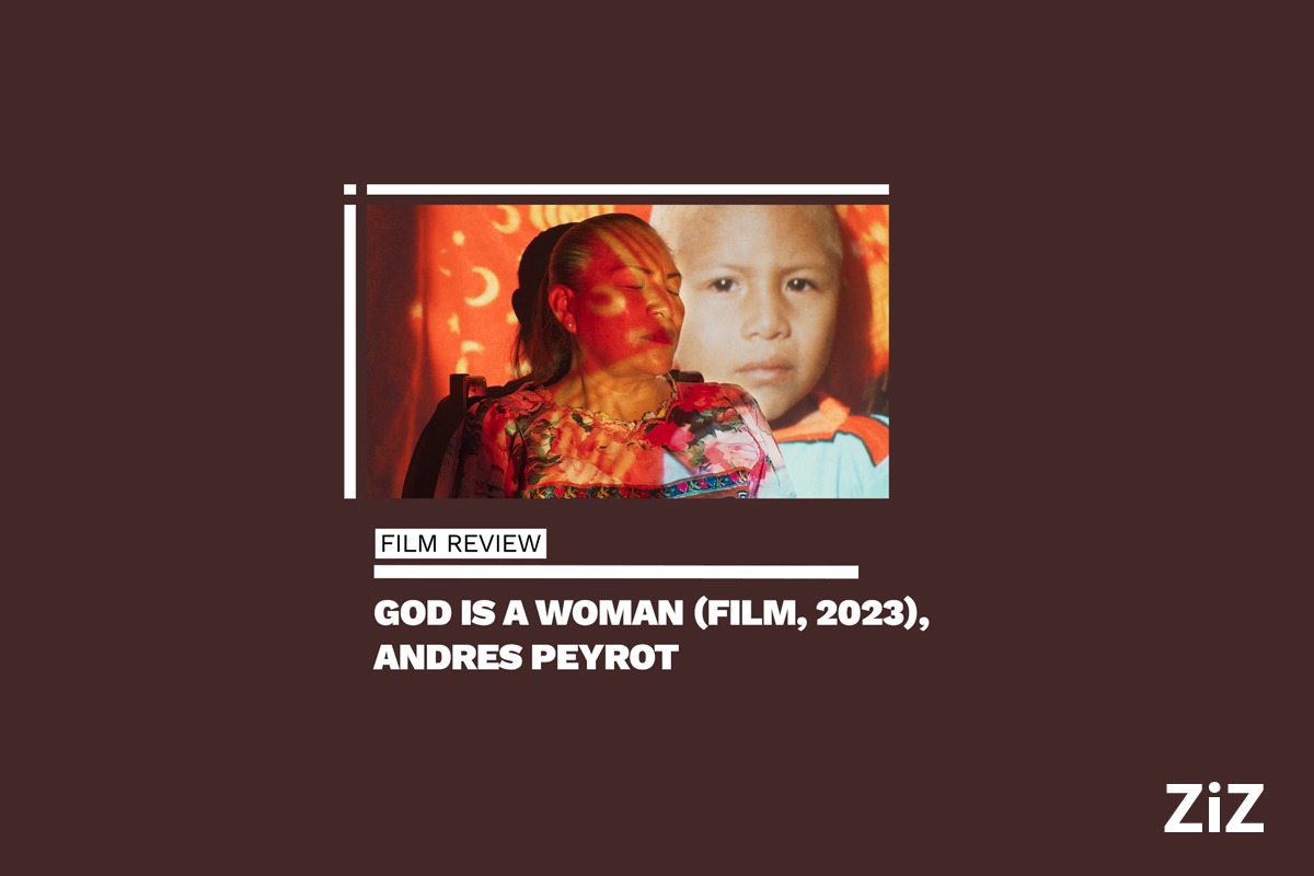 FILM REVIEW:
God is a Woman (Film, 2023), Andres Peyrot

Read the full article at ZIZ website:
ziz.news/2023/09/02/rev…

#FilmReview #Venezia80 #BiennaleCinema2023 #GiornatedegliAutori #FilmNews #FilmFestivals #FilmFestivalNews #GodisaWoman #AndresPeyrot #ZIZ #NavidNikkhahAzad