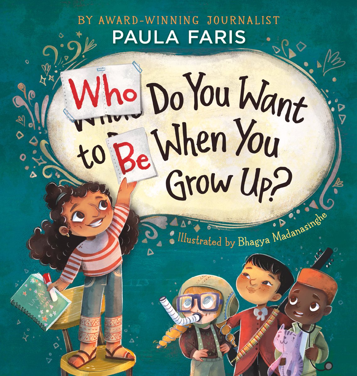 🍃 Cover Reveal 🍃

“WHO do you want to BE when you grow up” written by <a href="/paulafaris/">Paula Faris</a> , Illustrations by me (<a href="/DoodlesMoving/">Bhagya Madanasinghe 🇱🇰</a> ) and published by <a href="/worthykidsbooks/">WorthyKids</a> / <a href="/HachetteUS/">Hachette Book Group</a> 
Thanks so much my agent Nicole Tugeau @the_t2_agency for the support. 

Releasing first week of September!