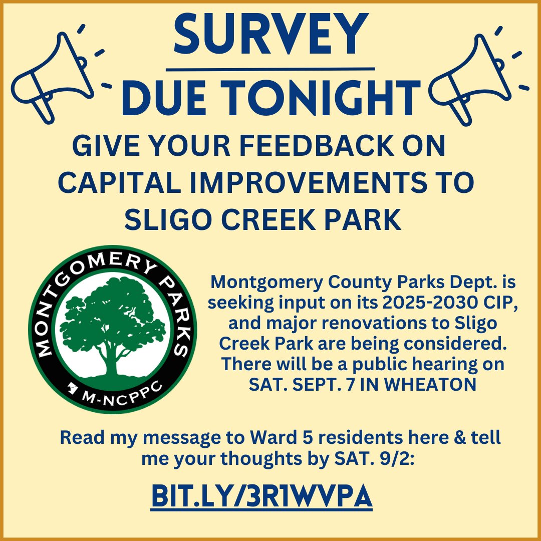 CMHonzak's tweet photo. REMINDER! @MontgomeryParks is seeking public input for its new Capital Improvements Project, which could include renovations to our Sligo Creek Park! Tell me your thoughts w/ this survey by TONIGHT, 9/2: https://t.co/mffIu0WPzh

Read my full update: https://t.co/V9MAWgeD8w https://t.co/rvO6qejIxB
