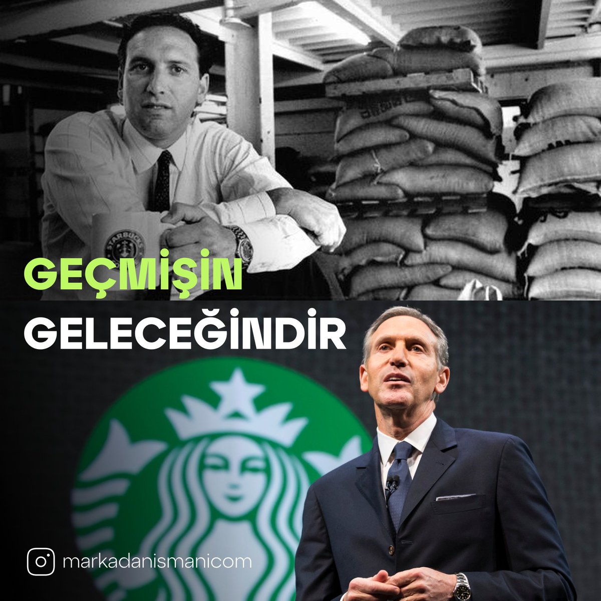 Geçmişin, geleceğindir.

Howard Schultz.
Starbucks ☕️