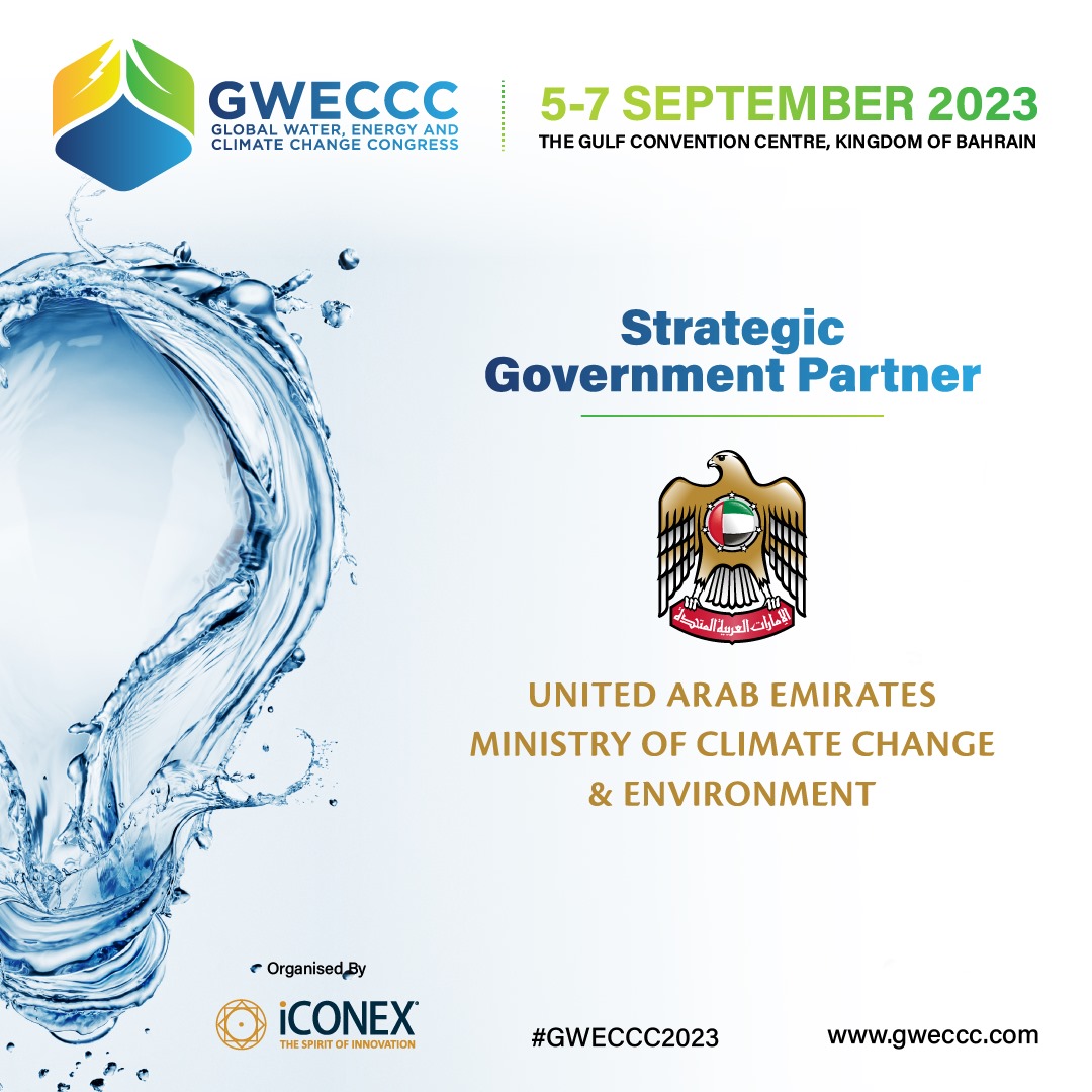 gweccc's tweet image. #GWECCC2023 is pleased to welcome @MoCCaEUAE as Strategic Government Partner

Save Your Dates, 5-7 September 2023

#BahrainConference #SustainabilityMatters #EnvironmentalChange #WaterEnergyClimate #ClimateChangeSolutions #EnvironmentalCongress #SustainableFuture #ClimateAction