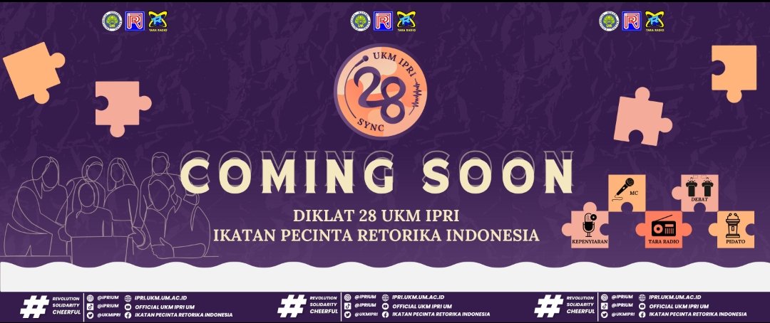 Aww apa ini yang coming soon🥳🥳🥳

tngguin yh dik,,,,

#Diklat28iprium #SYNC #IPRIUM #Diklat28 #Diklat28UKMIPRI #Mariberetorika #IPRI #IPRIUM #UKMIPRIUM #TaraRadio #TaraRadioUM #pkkmb2023 #pkkmbum #pkkmbum2023 #ukmum #um #UniversitasNegeriMalang #CakraUM