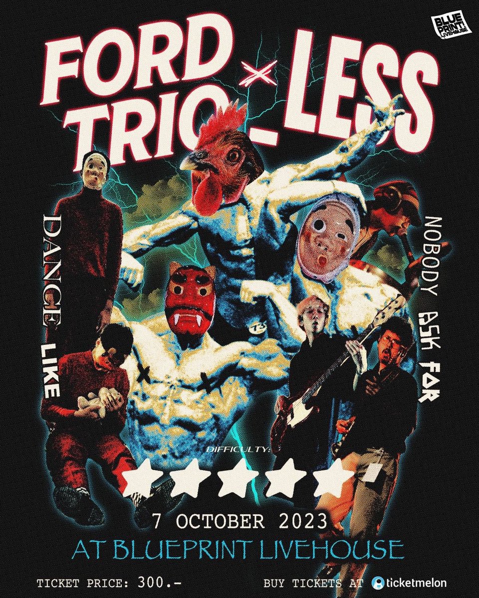 BlueprintLH's tweet image. 7 ตุลา (เสาร์) Ford Trio + _less @ Blueprint Livehouse
.
ทรีโอ้คอไก่ปะทะดูโอ้หน้ากากมีม มันจะสะดิ้งแค่ไหน เกียมกล้ามเนื้อมาให้พร้อม
.
🎫 300 บาท (240 ใบ)
🚪 ประตูเปิด 19:30
👨‍👩‍👧‍👦 ไม่จำกัดอายุ

กดบัตร ▶️ bit.ly/3OIQ9gC

#BlueprintLivehouse #fordtrio #underscoreless