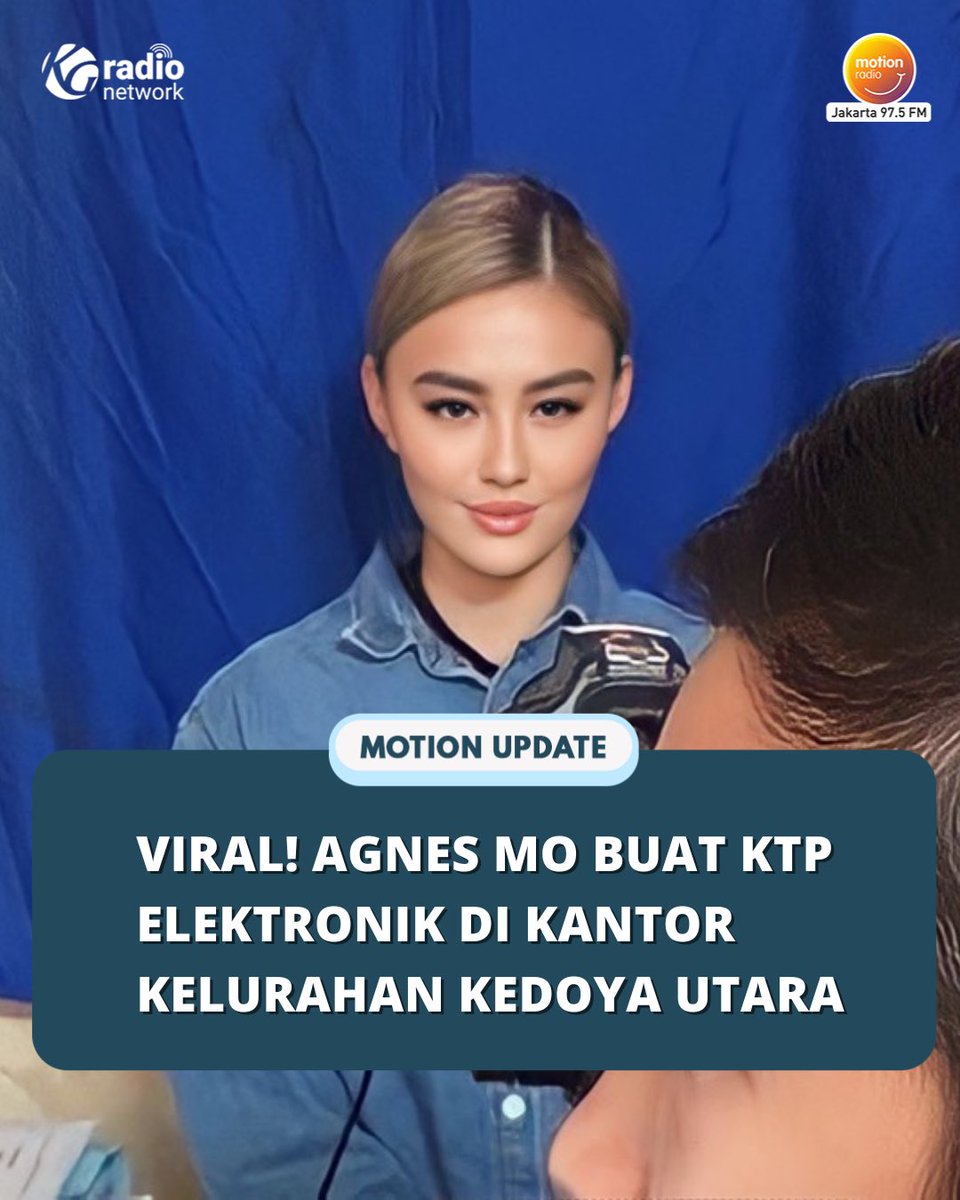 MOTION975FM's tweet image. AGNES MO BUAT KTP ELEKTRONIK‼️😱😣

Kira-kira @agnezmo fotonya bagus atau kureng kayak kita ya? Yang motoin auto gemeter 😭🥶😩

📃 Instagram/Kotajakartabarat 

#MotionUpdate #motion975fmjkt #kgradionetwork