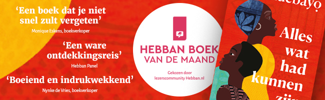 Als allereerste Hebban Boek van de Maand is de weergaloze roman 'Alles wat had kunnen zijn' van de Nigeriaanse schrijfster Ayọ̀bámi Adébáyọ̀ gekozen door het Hebban Panel. <a href="/Signatuur/">Uitgeverij Signatuur</a> 

hebban.nl/artikelen/het-…
