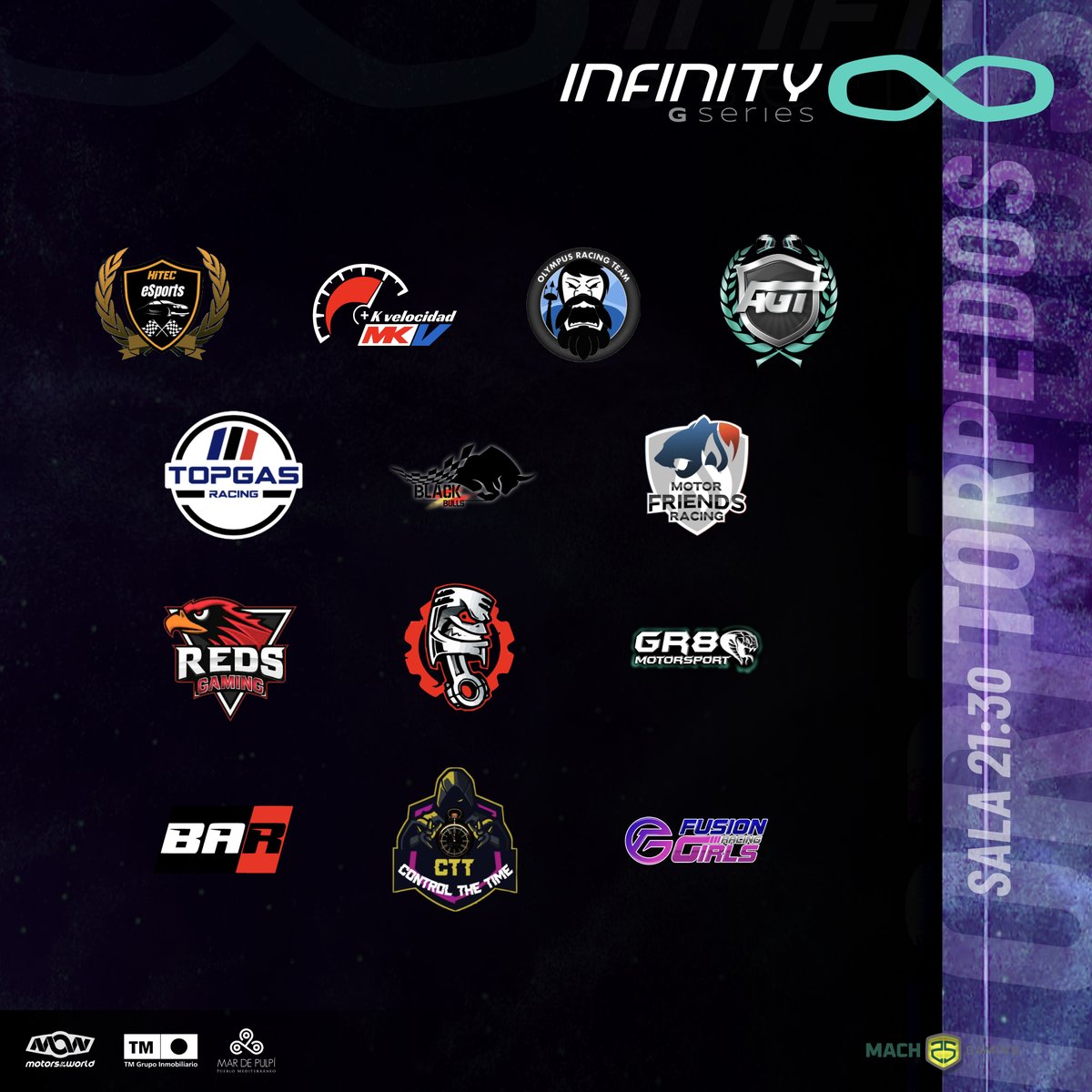 🏆 | InfinityGSeries

𝗧𝗢𝗥𝗣𝗘𝗗𝗢𝗦
SALA 21:30

🏁 Round 1
📆 06/09/2023
⏰ 21:30