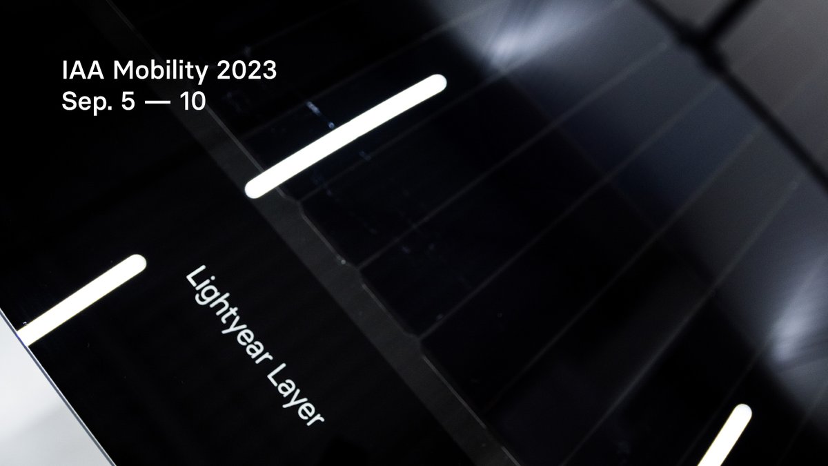 Lightyear (@lightyear_solar) on Twitter photo We’re excited to announce our presence at <a href="/IAAmobility/">IAA MOBILITY</a> 2023, where we’ll present our cutting-edge Lightyear Layer solar modules.
Discover the expansive potential of our solar tech from up close and meet our team.
For more info go to → lightyearlayer.com
#IAA2023 #IAA We’re excited to announce our presence at <a href="/IAAmobility/">IAA MOBILITY</a> 2023, where we’ll present our cutting-edge Lightyear Layer solar modules.
Discover the expansive potential of our solar tech from up close and meet our team.
For more info go to → lightyearlayer.com
#IAA2023 #IAA