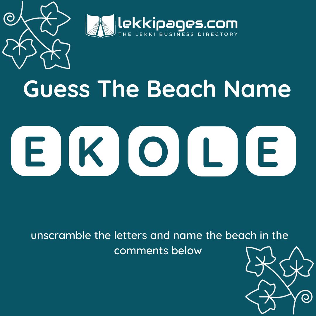Can you unscramble the letters to reveal the word? Drop your guesses in the comments section.
#WordUnscramble #Lekki #Lekkipages
