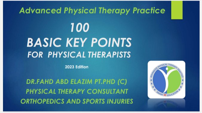 إلي الزملاء الاعزاء
أخصائيين العلاج الطبيعي
إمتياز العلاج الطبيعي 
طلبة العلاج الطبيعي
 
يسعدني ويشرفني أن أهديكم هذا الكتاب

100 نقطة أساسية     
 لأخصائيين العلاج الطبيعي

أسأل الله العزيز الحكيم
 أن يكون مفيدا و نافعا لكم جميعا 
و أن يكون سببا لشفاء مرضاكم باذن الله

د.فهد عبد