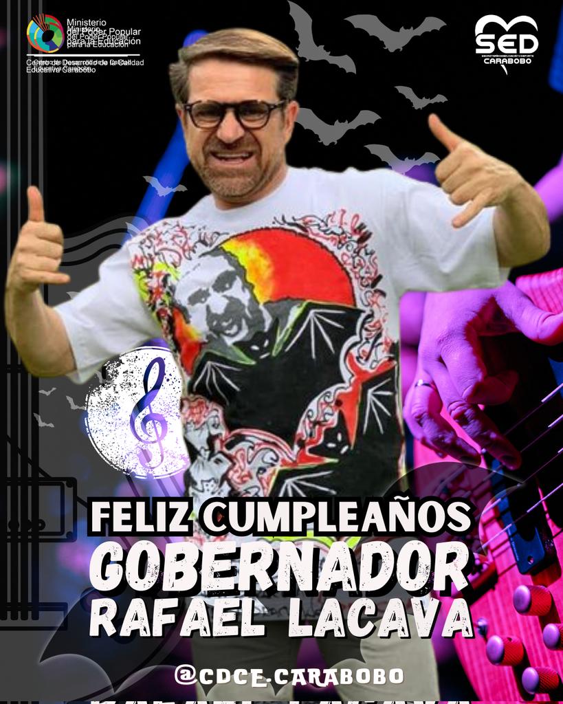 #3sep 
Cumpleaños del Gobernador del Estado Carabobo <a href="/rafaellacava10/">Rafael Lacava</a> 

Felicidades Gobernador <a href="/rafaellacava10/">Rafael Lacava</a>
de parte de todo el equipo del <a href="/CDCECarabobo/">CDCE Carabobo</a> y la <a href="/SedCarabobo10/">SedCarabobo10</a>
en su cumpleaños.
<a href="/xiomaluna/">XIOMARA LUNA PROFESIONALES Y TÉCNICOS</a>

🇫 🇪 🇱 🇮 🇨 🇮 🇩 🇦 🇩 🇪 🇸 

#MaduroVamosPaLante
#LacavaTrabajaParaTi