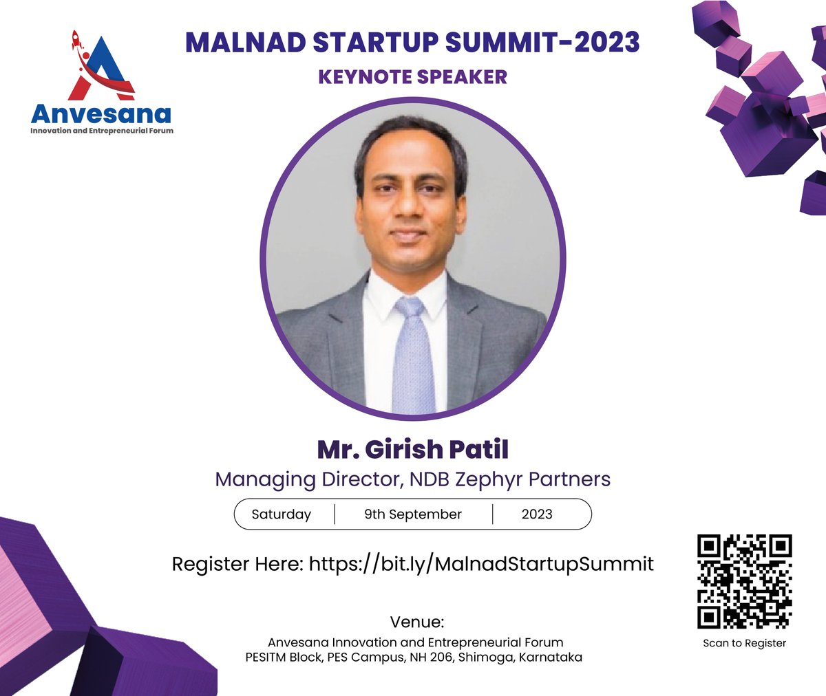 Anvesana_TBI's tweet photo. Exciting news! Mr. Girish Patil, Managing Director, NDB Zephyr Partners, will be a keynote speaker at the Malnad Startup Summit-2023, #PESITM, #Shivamogga. Join us for an inspiring session on entrepreneurship and innovation. Register Now for the Event: https://t.co/GQ4Dzty8Ba https://t.co/oAEfNnUEh4