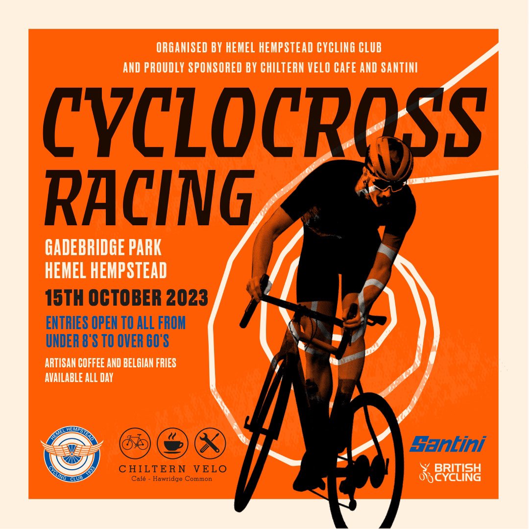 Hemel Hempstead Cycling Club (@hemelcycling) on Twitter photo Entries now open for <a href="/hemelcycling/">Hemel Hempstead Cycling Club</a> ‘s Hemel edition of the <a href="/centralcxl/">lily</a> on 15th October.
Big thanks to <a href="/chilternvelo/">Chiltern Velo</a> and @santini_cycling for their support, as well as @britishcyclingcentral.
Find out more here: hemelcycling.org.uk/pages/cyclocro… Entries now open for <a href="/hemelcycling/">Hemel Hempstead Cycling Club</a> ‘s Hemel edition of the <a href="/centralcxl/">lily</a> on 15th October.
Big thanks to <a href="/chilternvelo/">Chiltern Velo</a> and @santini_cycling for their support, as well as @britishcyclingcentral.
Find out more here: hemelcycling.org.uk/pages/cyclocro…