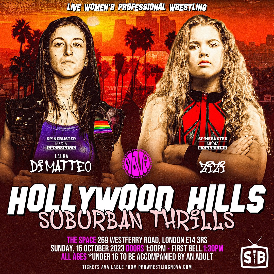 Spinebuster Media Exclusive; Zizi vs. LDM NOVA Women's Pro-Wrestling presents; Hollywood Hills X Suburban Thrills Sunday 15 October @SpaceArtsCentre, 269 Westferry Road, London Tickets available from; space.org.uk , prowrestlingnova.com or 020 7515 7799