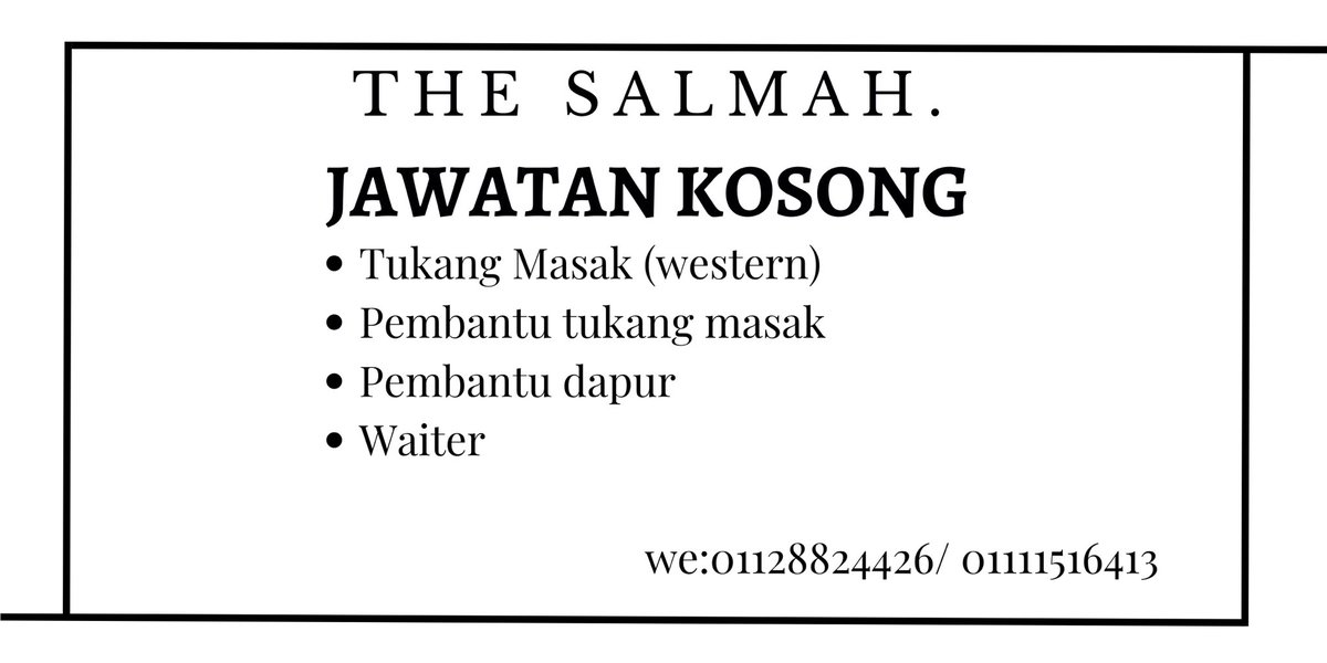 cheajibsayang's tweet photo. The Salmah Cafe mencari pekerja. Pergilah apply kalau kau terer. https://t.co/kLoAhwP3XU