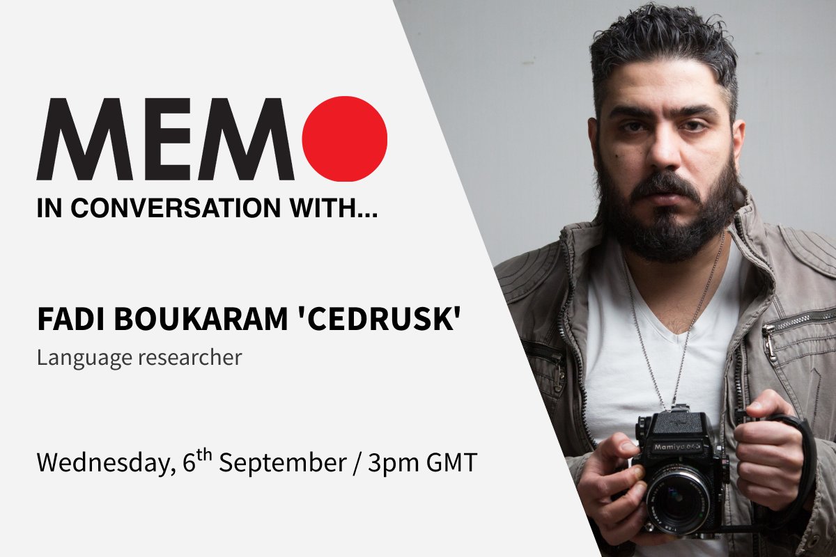 Middle East Monitor (@middleeastmnt) on Twitter photo #MEMOInConversation MEMO in Conversation with Fadi BouKaram 'Cedrusk'
Can language and photography bring us together?
<a href="/CedrusK/">Fadi BouKaram</a>
On Wednesday 06th September,
LIVE AT 4PM (UK Time) on MEMO's Facebook live
#languages #photograph #MEMO #Cedrusk #MEMOInConversation MEMO in Conversation with Fadi BouKaram 'Cedrusk'
Can language and photography bring us together?
<a href="/CedrusK/">Fadi BouKaram</a>
On Wednesday 06th September,
LIVE AT 4PM (UK Time) on MEMO's Facebook live
#languages #photograph #MEMO #Cedrusk