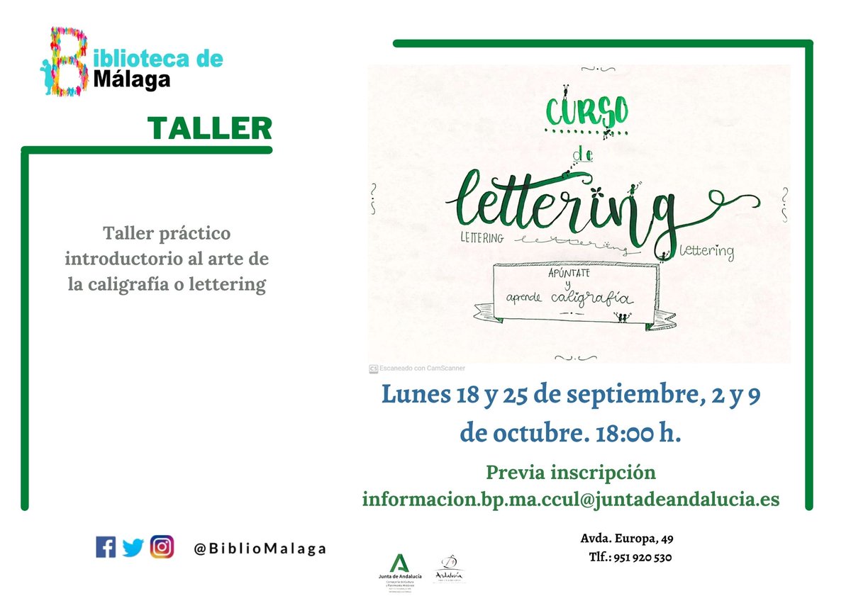 El próximo lunes 18 comenzará el #tallerpráctico de introducción al arte de la caligrafía o letternig.✒️
Si deseas participar👀
📧 Inscripción: informacion.bp.ma.ccul@juntadeandalucia.es
#bibliomalagaactividadesotoño