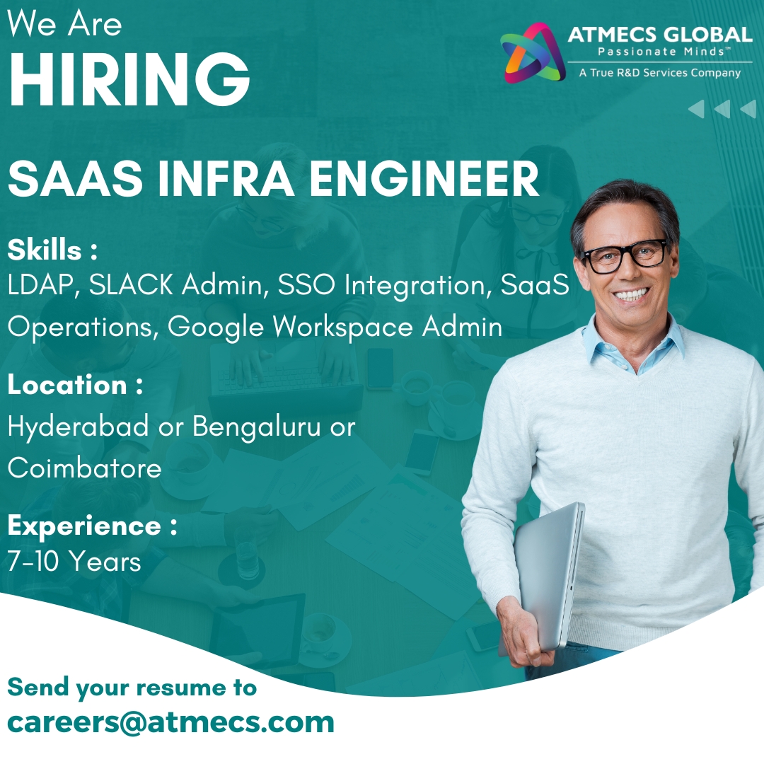 ATMECS's tweet image. We are hiring!
#SaaS #LDAP #SLACKAdmin #BengaluruJobs #bangalorejobs #hyderabadjobs #coimbatorejobs