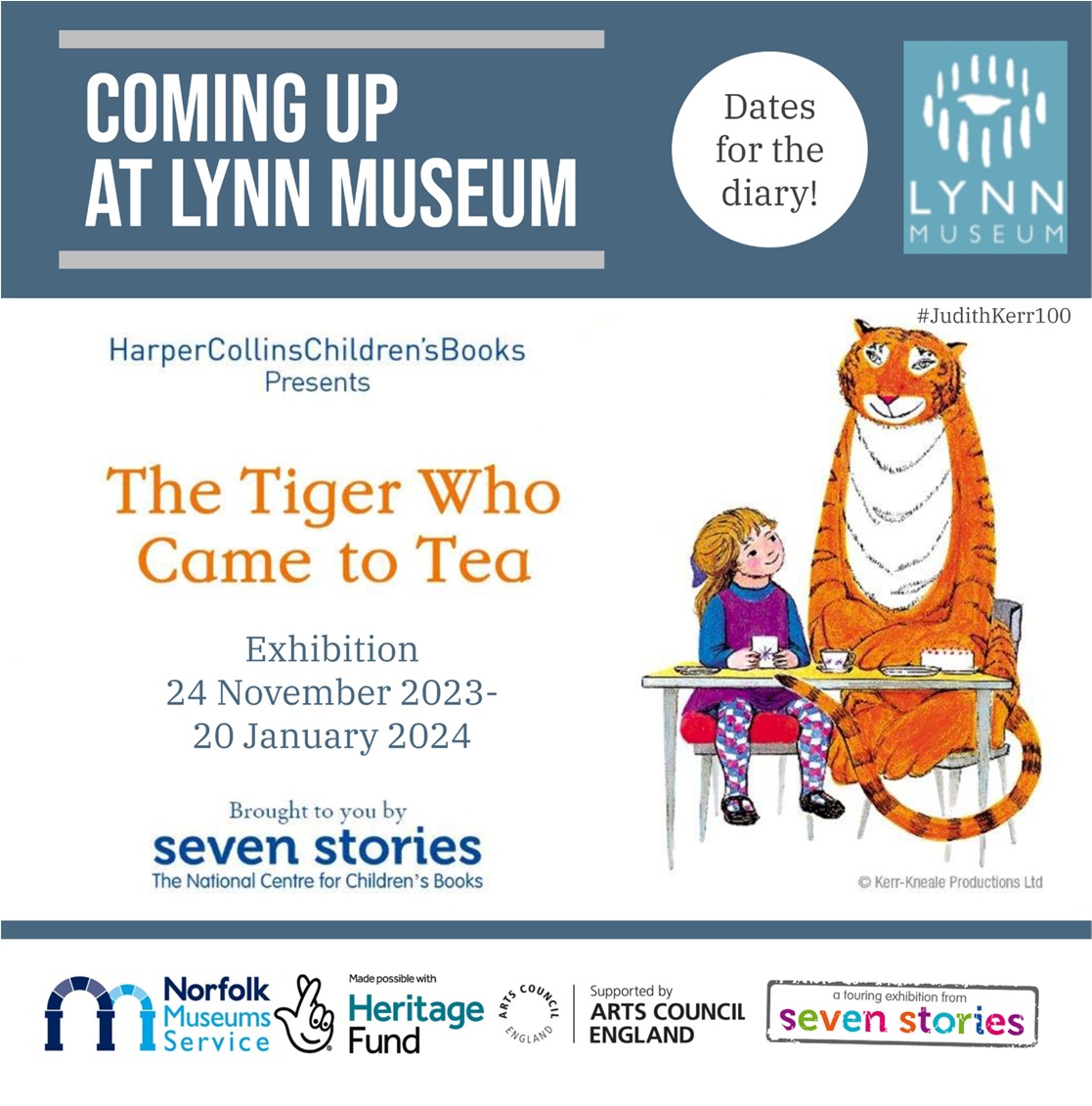 Lynn_Museum's tweet photo. π―Upcoming Exhibition! π―
The Tiger Who Came to Tea exhibition will open Friday 24 November!
Thank you to @7Stories and @HarperCollinsCh for making this possible!
Visit our website to book tickets for Tiger-themed events: https://t.co/ZfR3fuABpy
#JudithKerr100 #TigerOnTour https://t.co/y5oH537HPP
