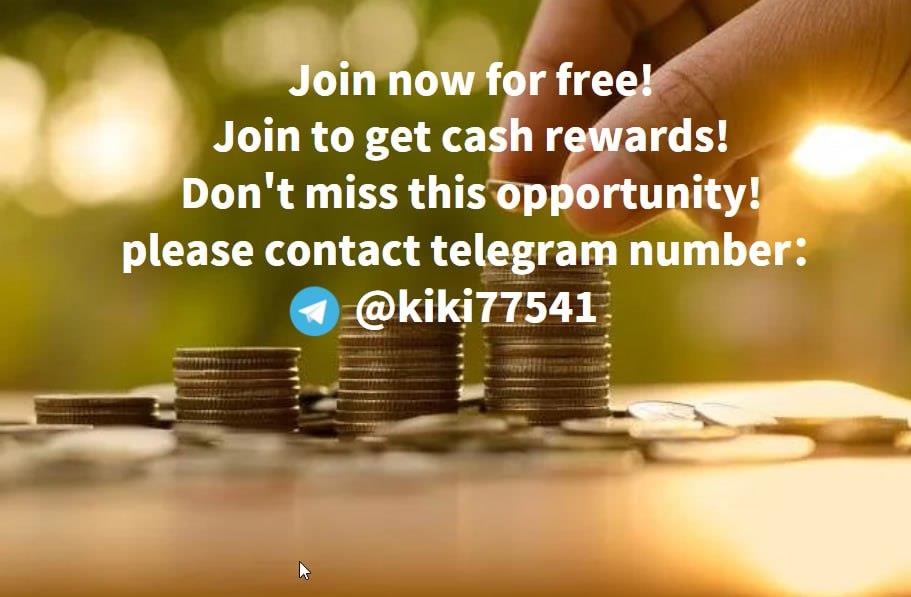 The latest crypto fund is open for unconditional application! Sustained and stable high income! Suitable for everyone, daily income is more than 100USD! Join now and get cash rewards immediately!
Please contact me immediately! 
Telegram number:t.me/kiki77541