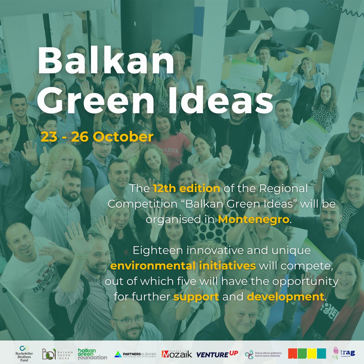 balkangreenidea's tweet photo. We're thrilled to announce the #BalkanGreenIdeas 2023 is happening in Montenegro!

18 finalists from across the #WesternBalkans showcasing their  #greenideas to our esteemed jury and win the change for further support.

Learn more about their ideas: https://t.co/LV1xFPribN https://t.co/6rzlg8b2uk